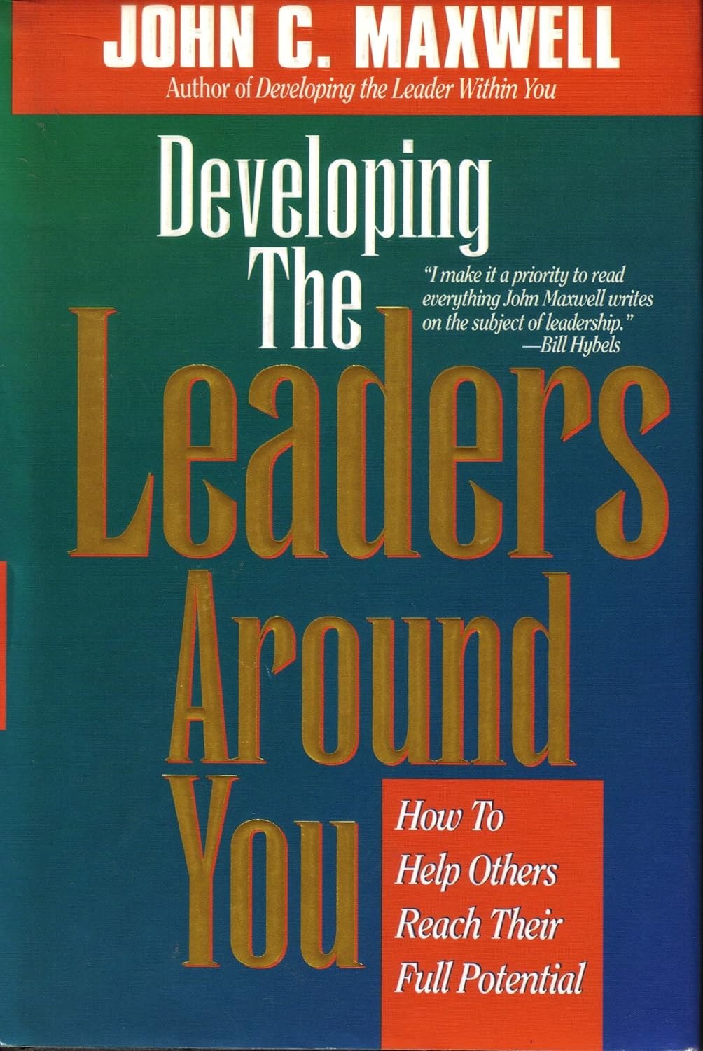 Developing The Leaders Around You