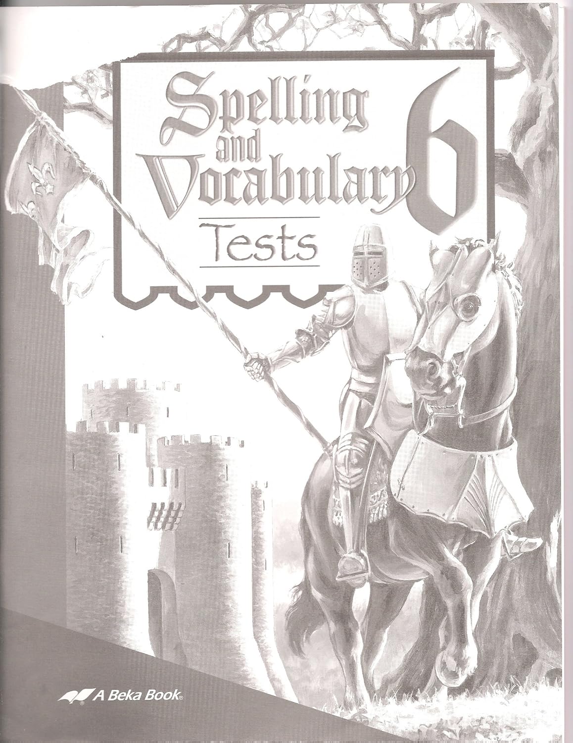Spelling and Vocabulary 6 Tests