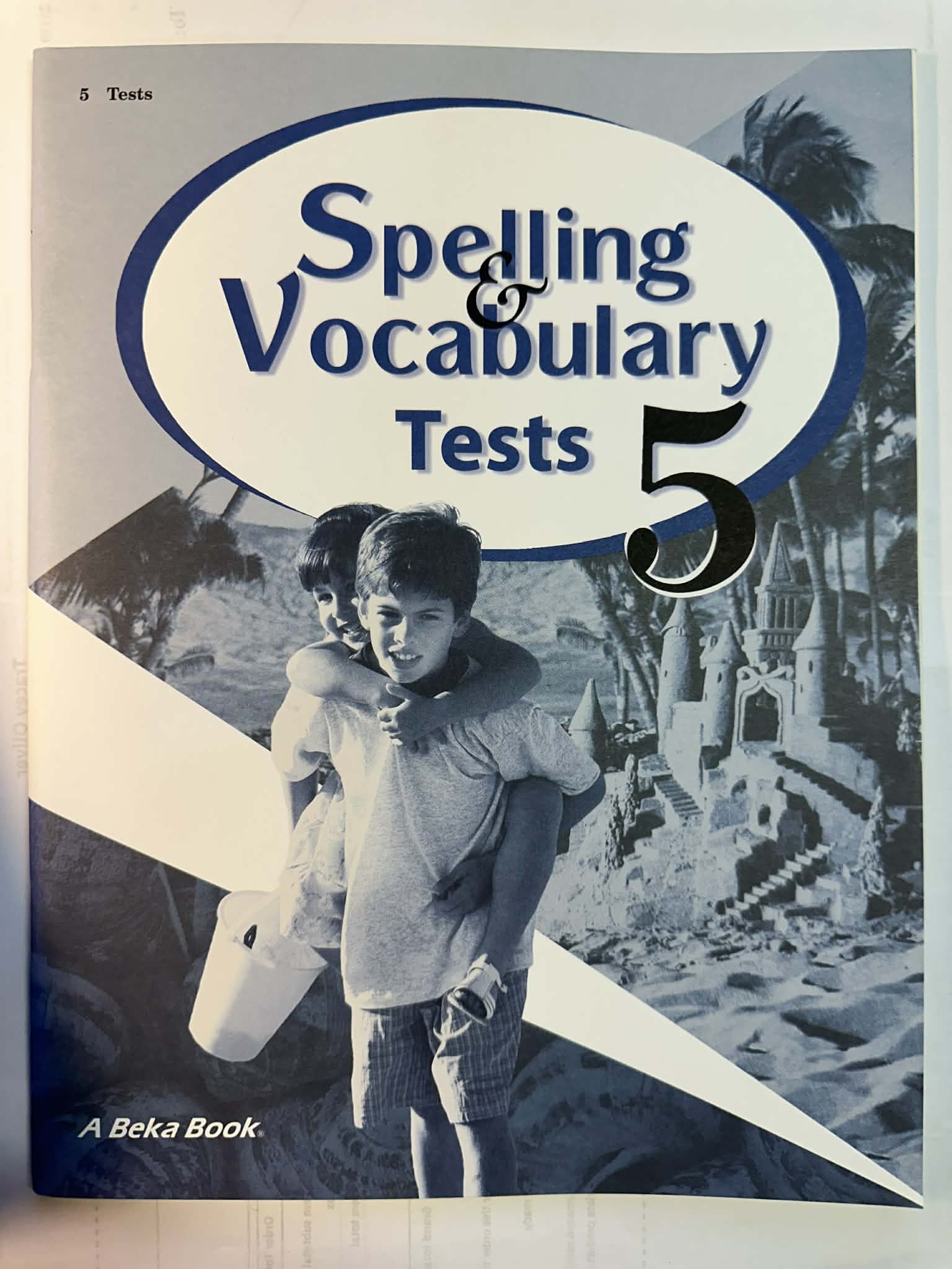 Spelling Vocabulary Student Test Booklet 5 (Student Test Booklet)