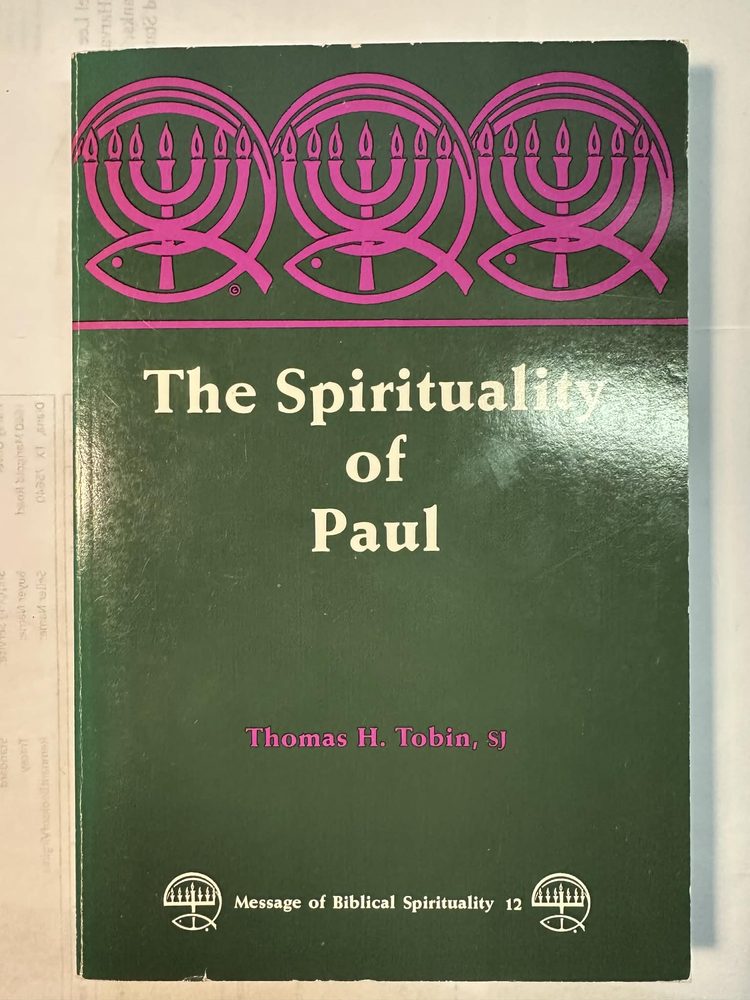 The Spirituality of Paul