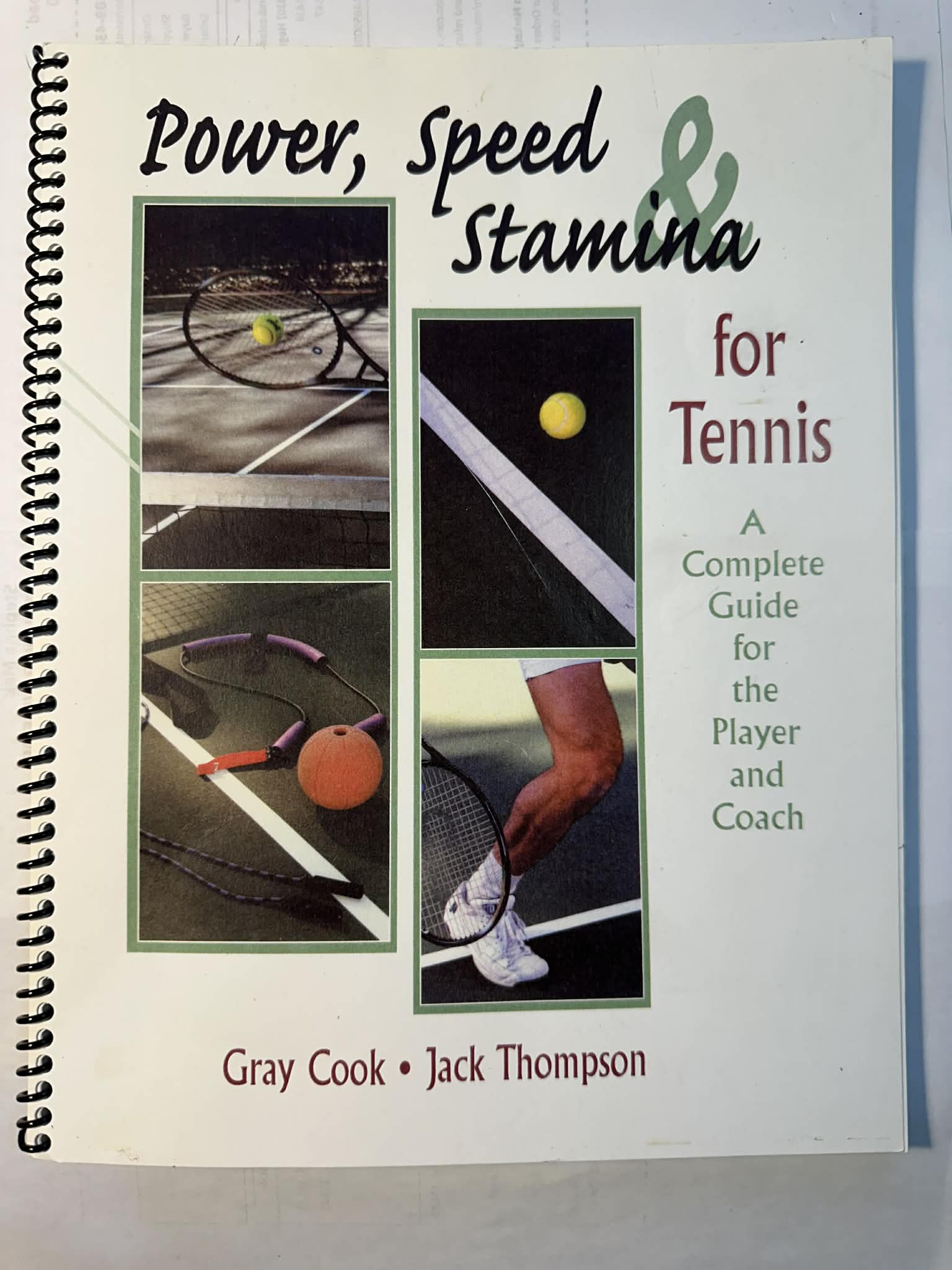 Power, Speed and Stamina for Tennis: A Complete Guide for the Player and Coach