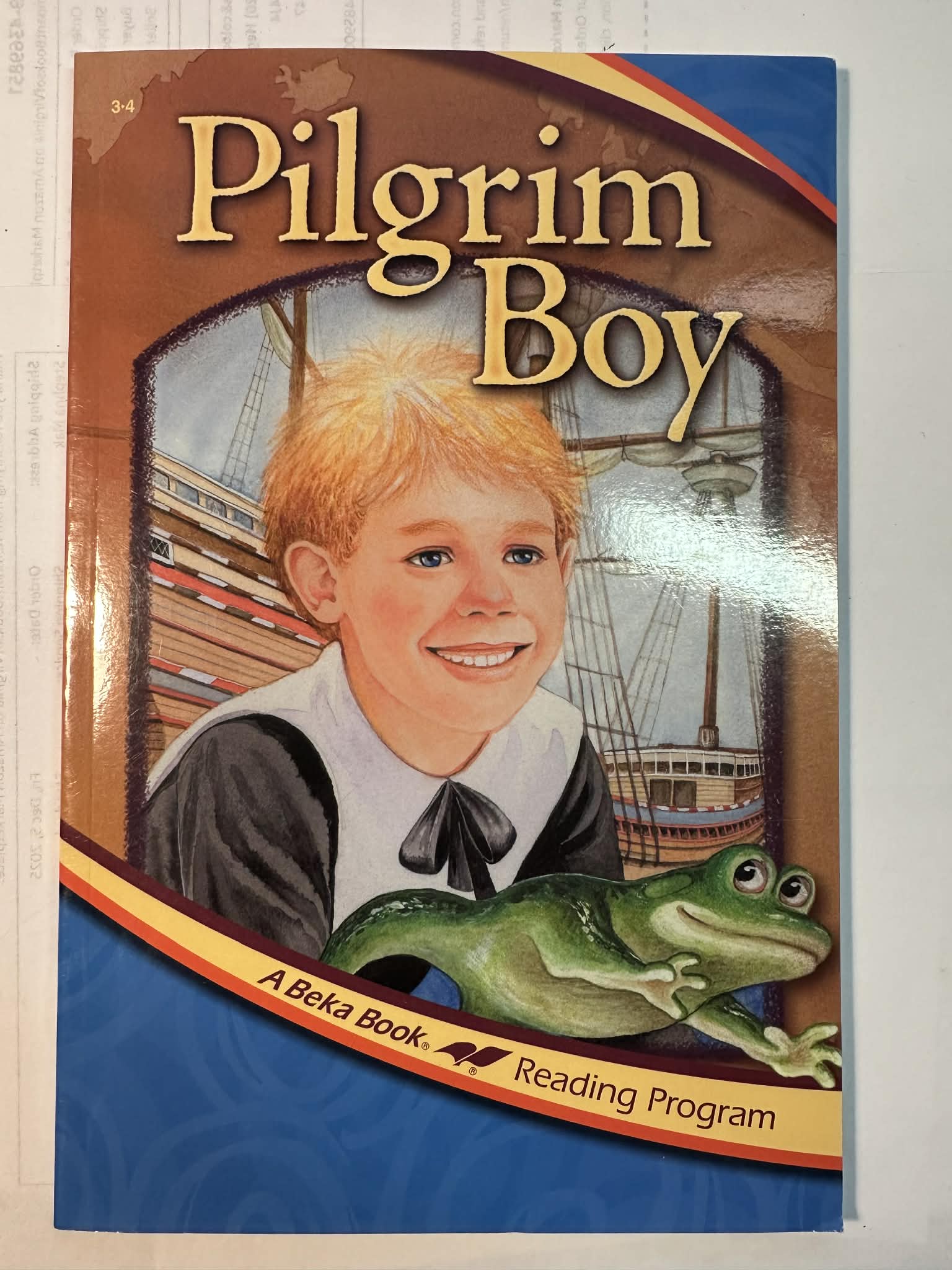 Pilgrim Boy: A Beka Book Reading Program