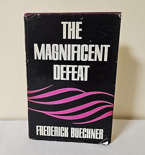The Magnificent Defeat