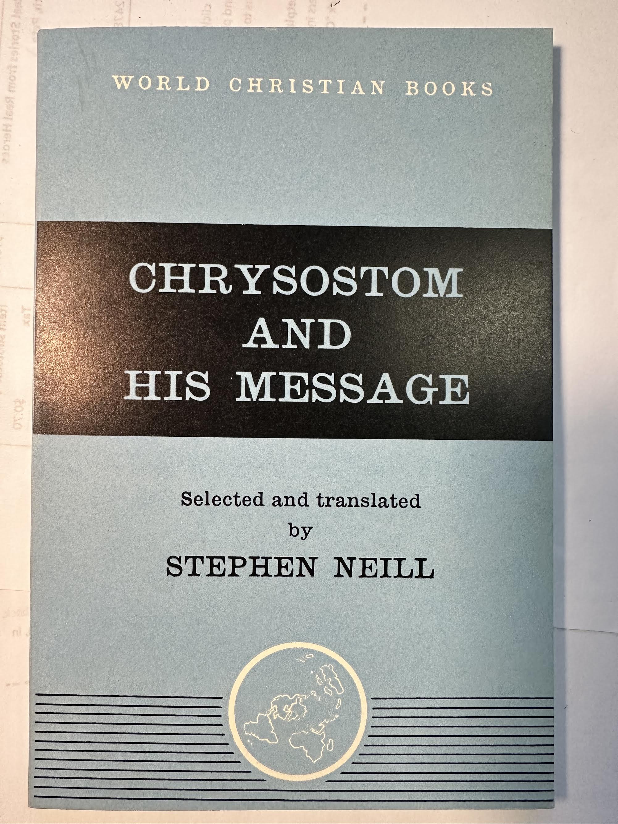 Chrysostom and His Message