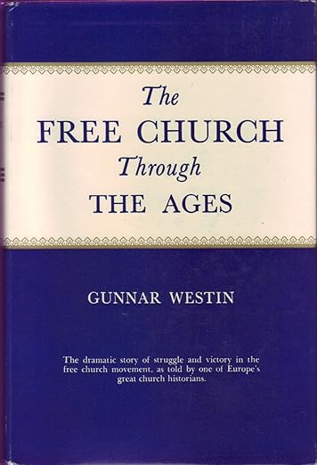 The Free Church Through the Ages