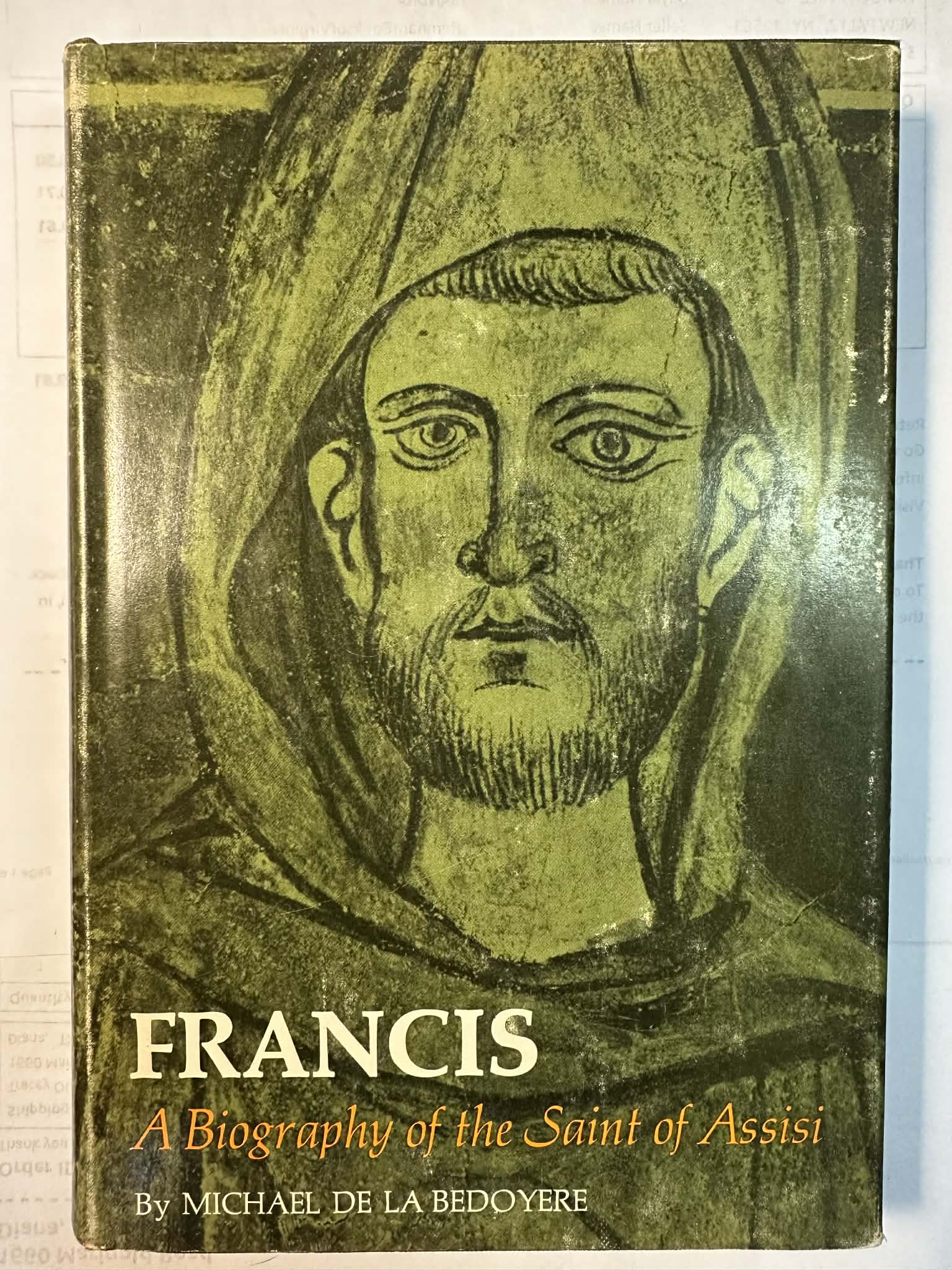 Francis: A Biography of the Saint of Assisi