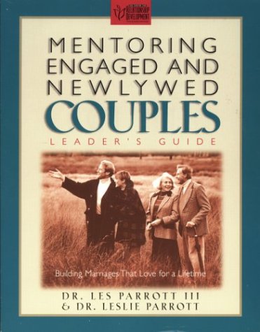 Mentoring Engaged and Newlywed Couples: (Leader's Guide)