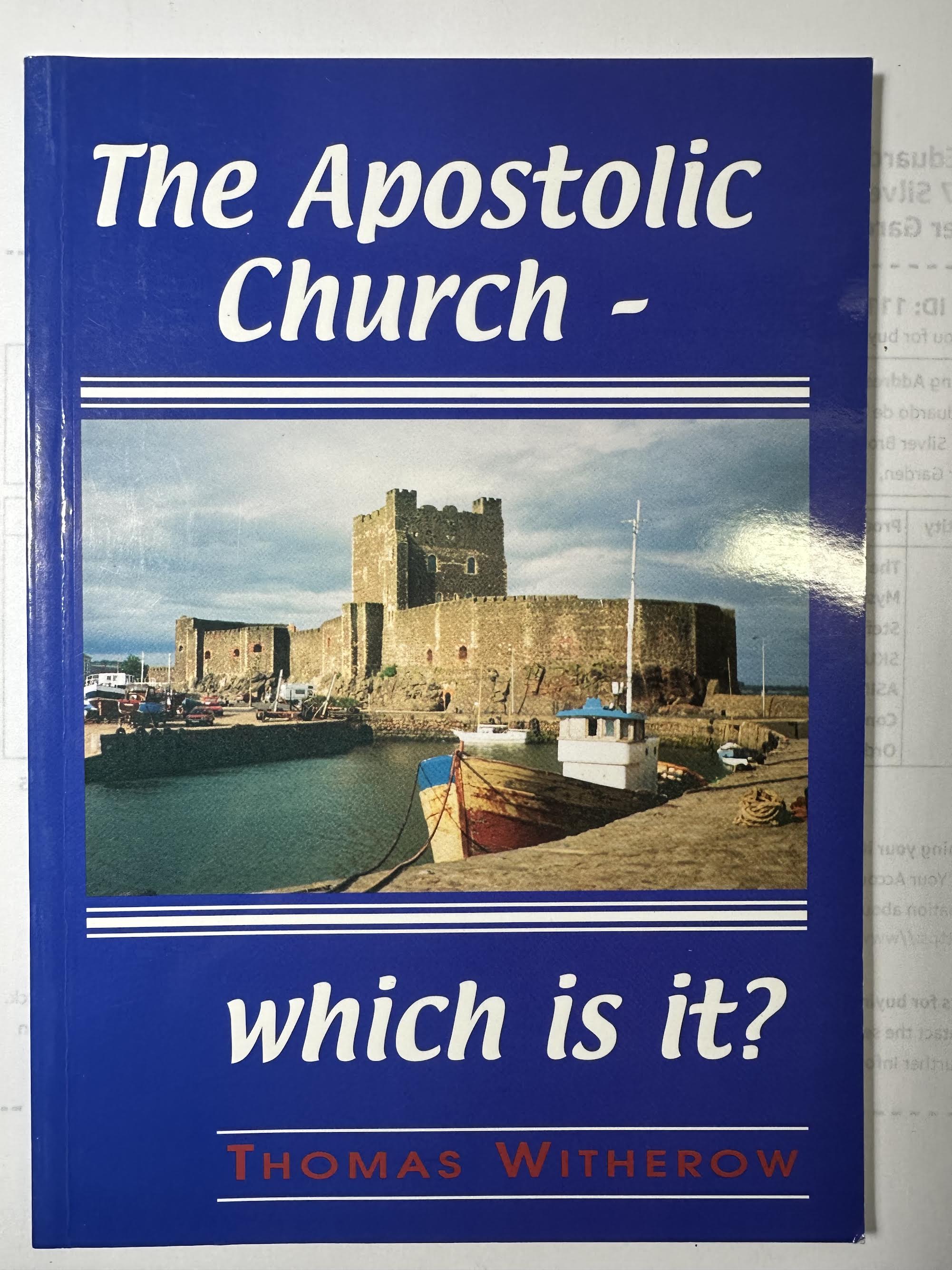 Apostolic Church - which is it