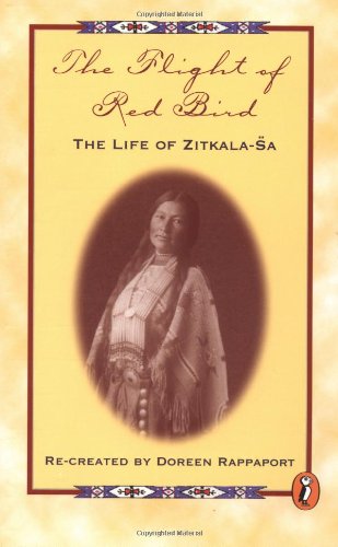 The Flight of Red Bird: The Life of Zitkala-Sa