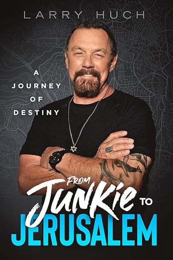 From Junkie to Jerusalem: A Journey of Destiny