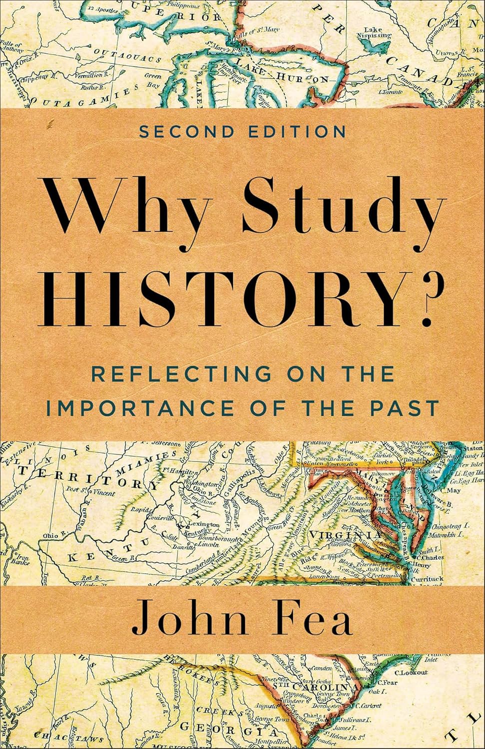 Why Study History: Reflecting on the Importance of the Past