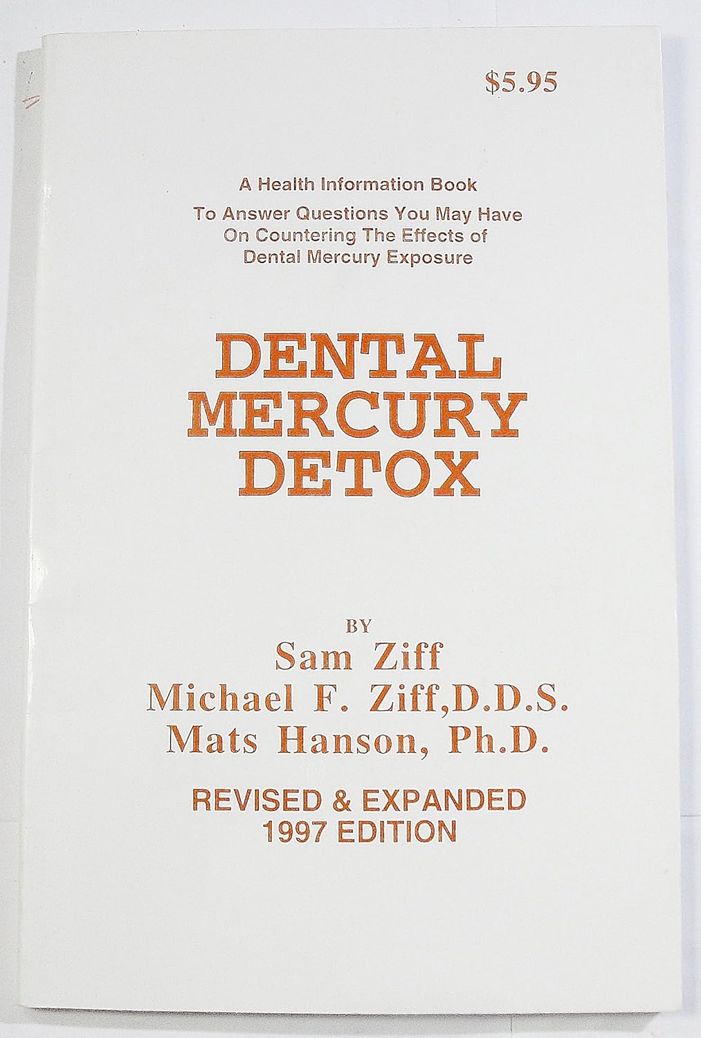 Dental Mercury Detox (Health Information Guide Series)