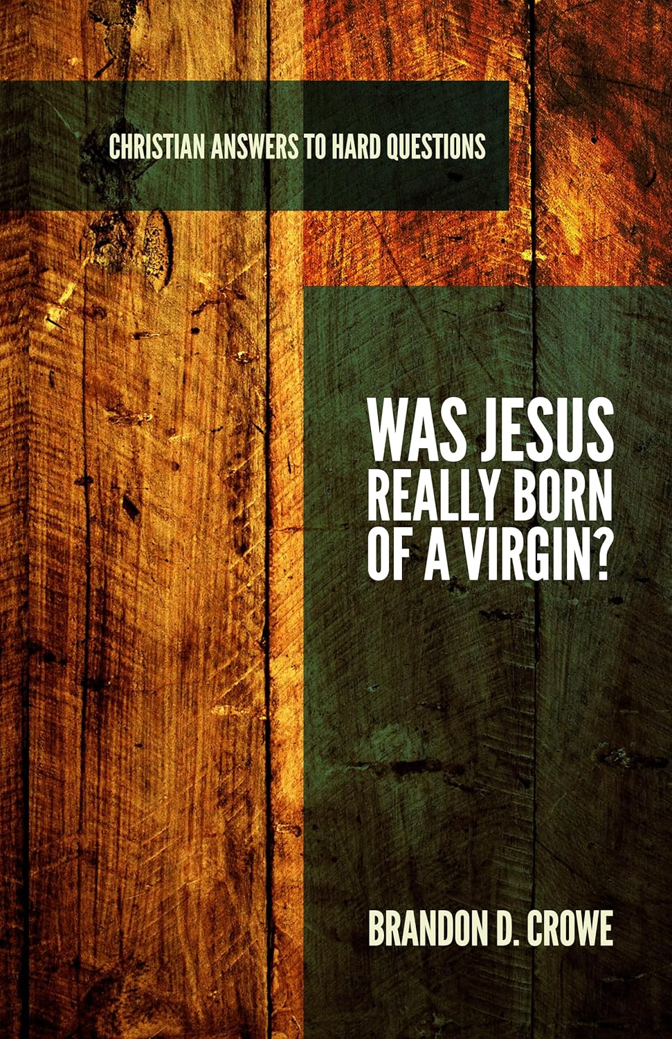 Was Jesus Really Born of a Virgin