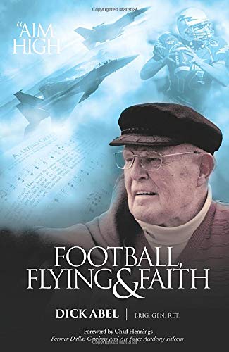 Football, Flying and Faith: Aim High: The Foundation and The Force