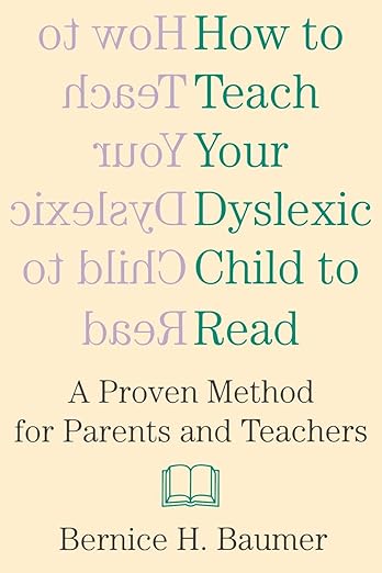 How To Teach Your Dyslexic Child