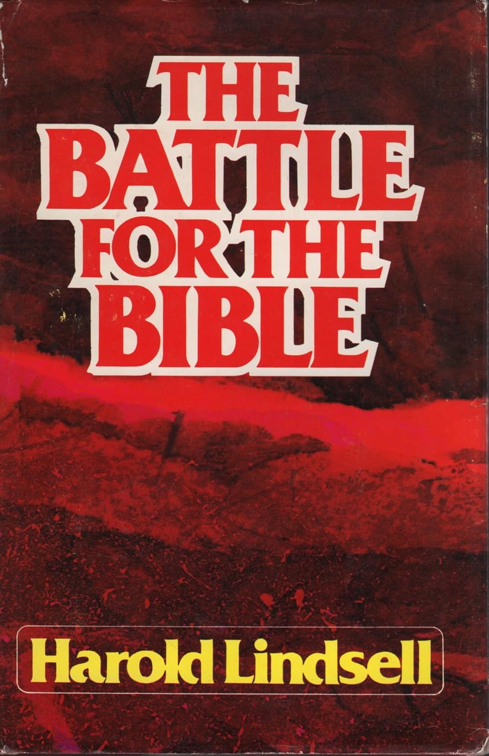 The Battle for the Bible