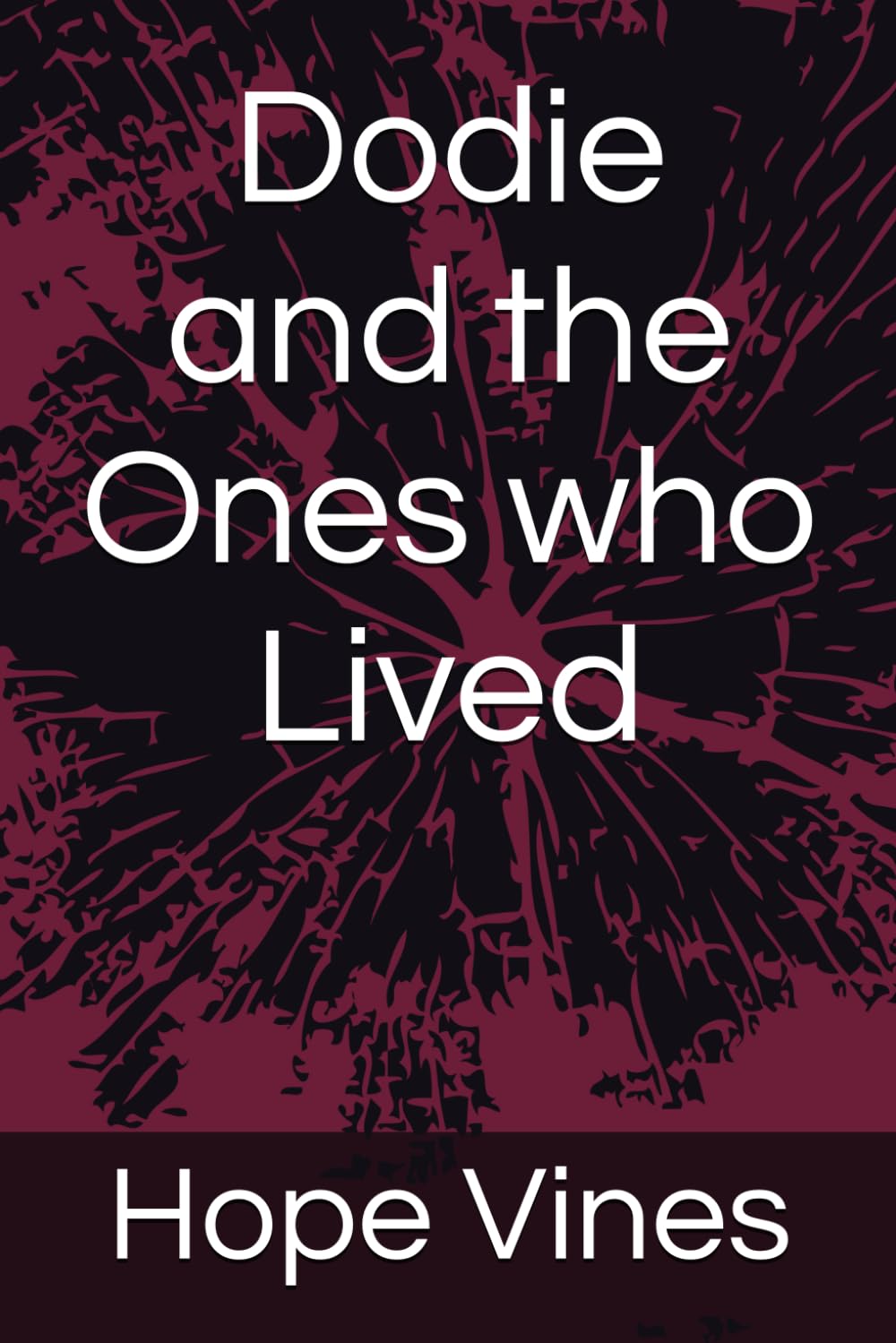 Dodie and the Ones who Lived