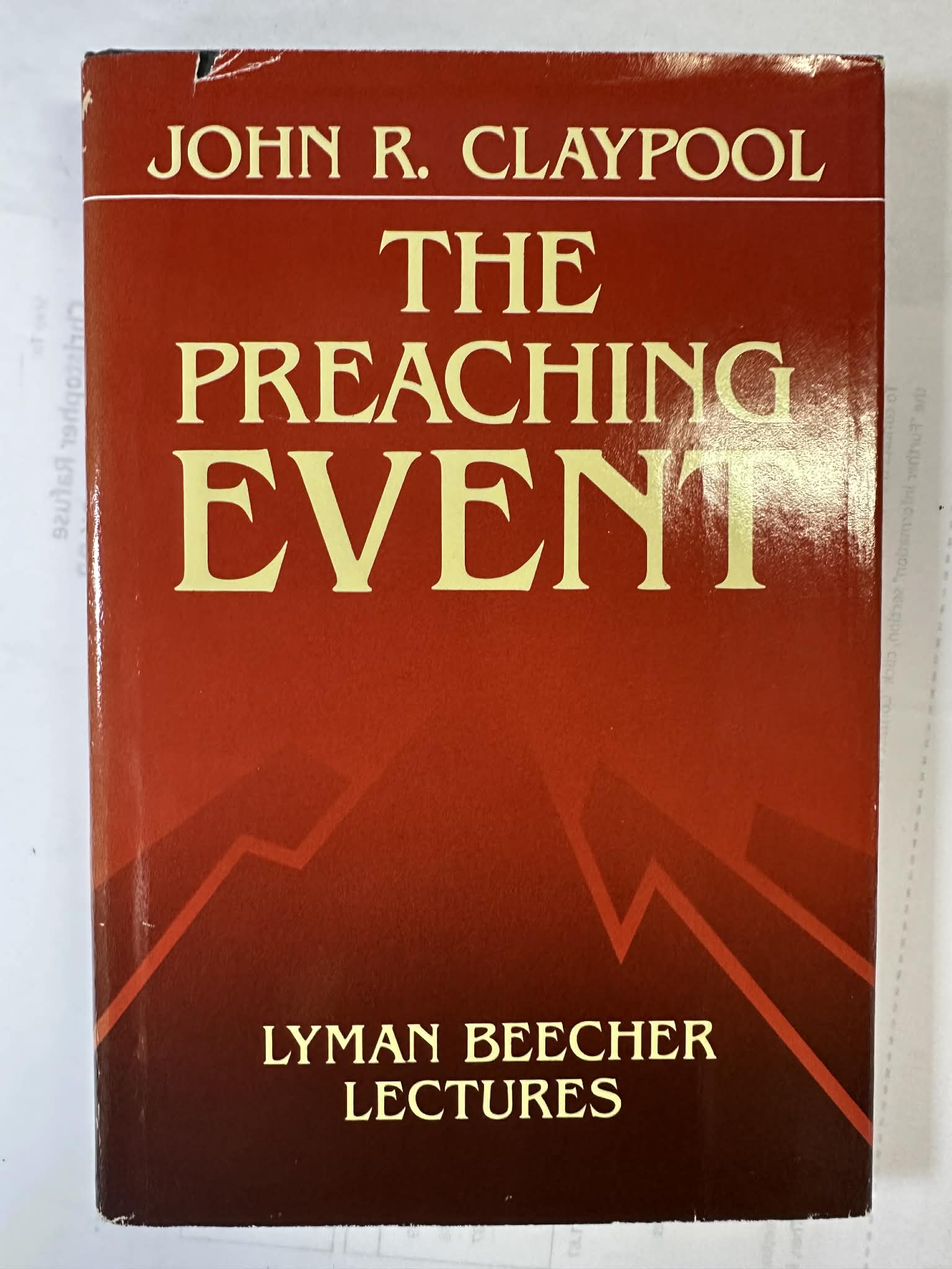 The Preaching Event (Lyman Beecher Lectures)