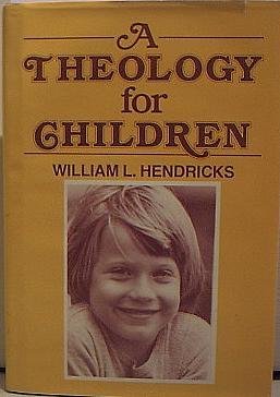 A Theology for Children