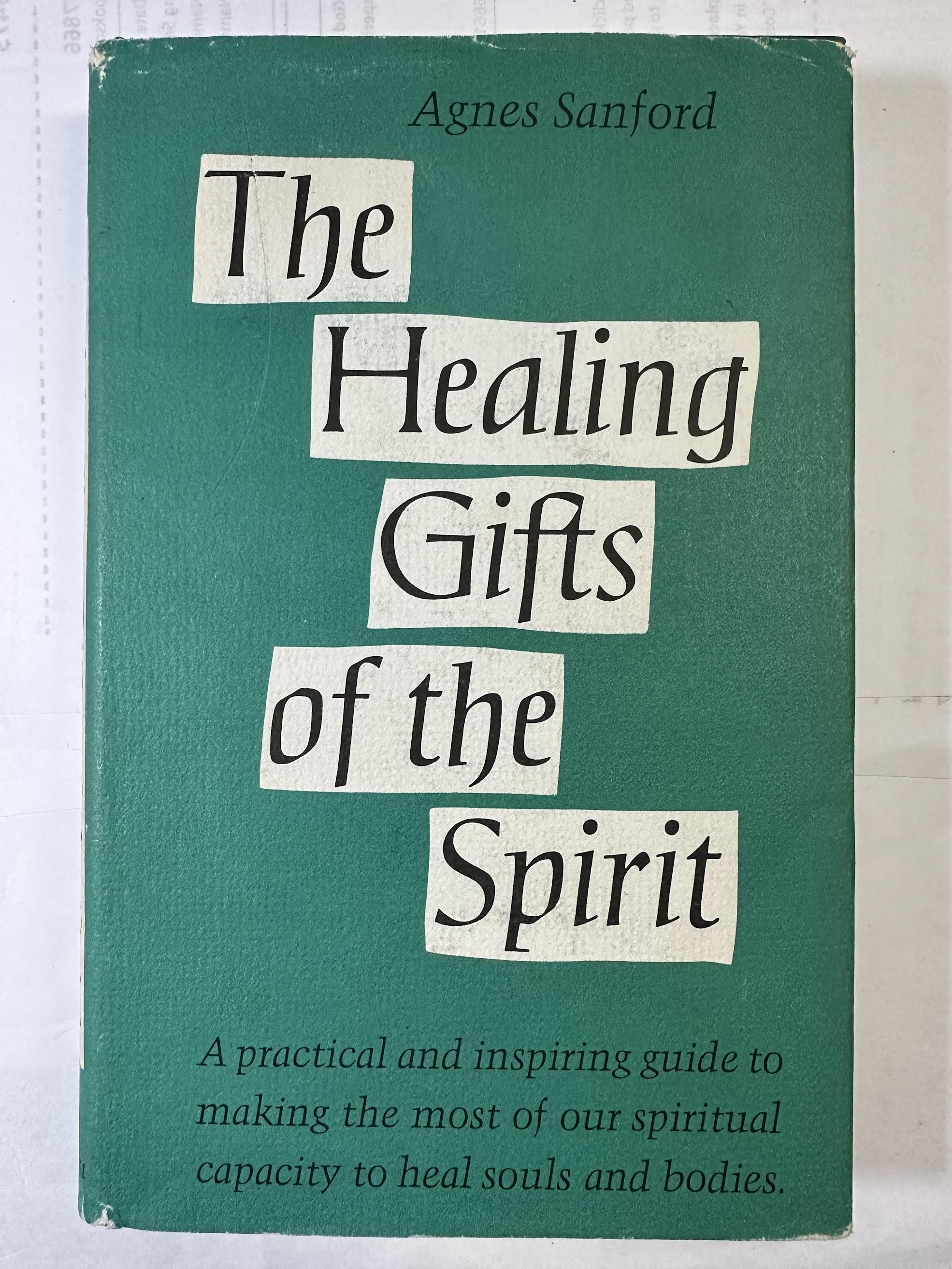 The Healing Gifts of the Spirit