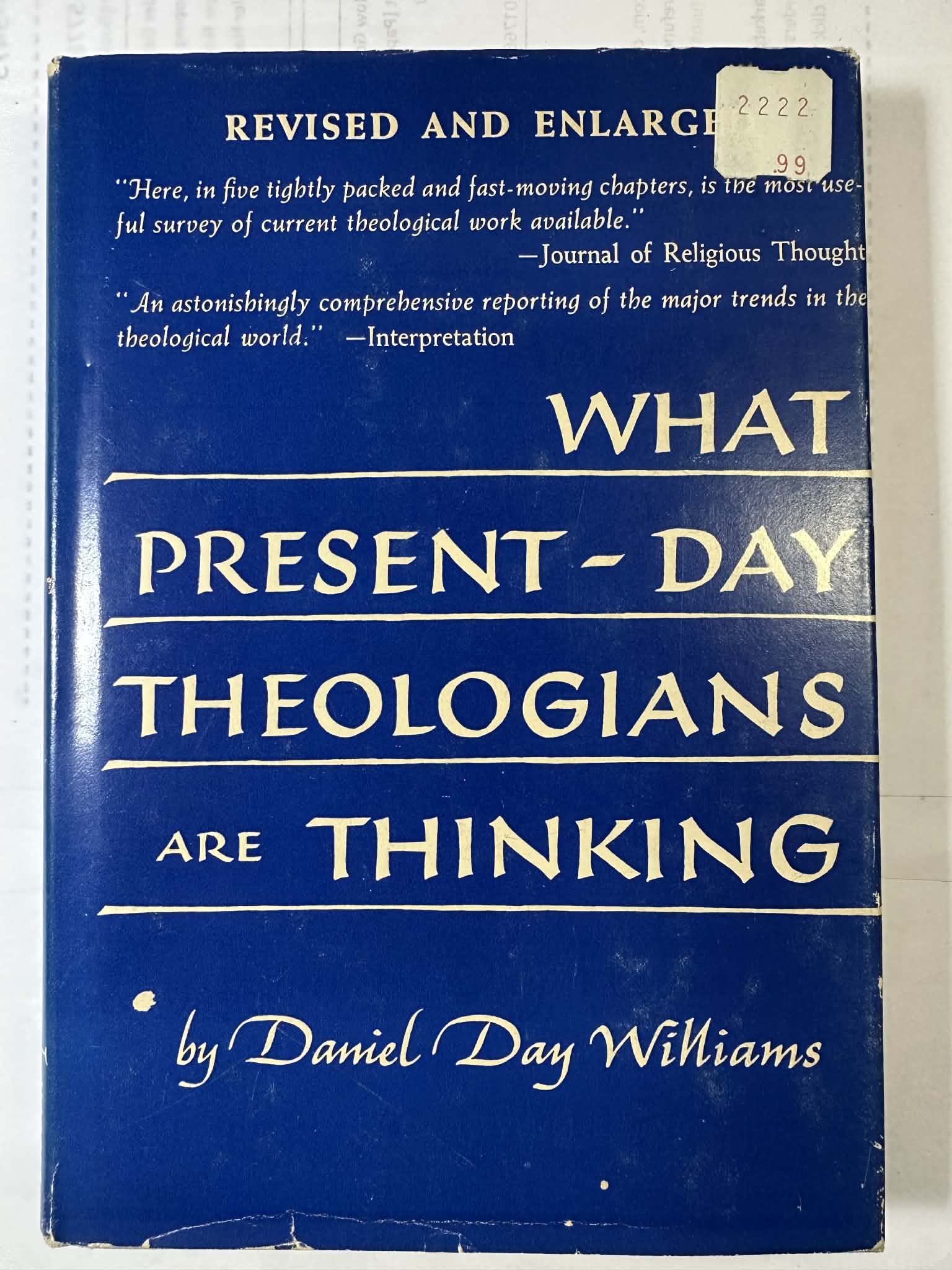 What Present Day Theologians Are Thinking