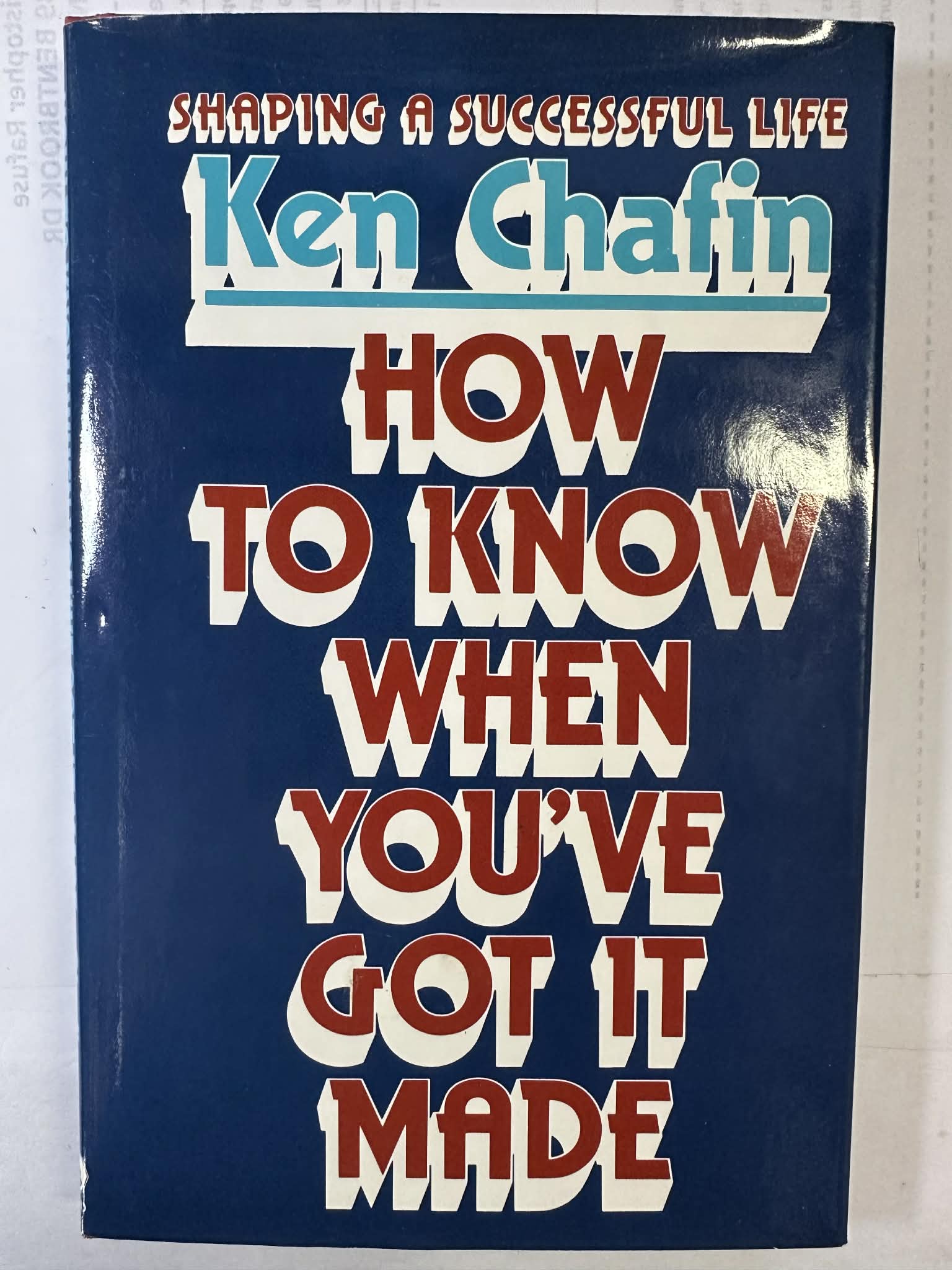 How to know when you've got it made: Shaping a successful life
