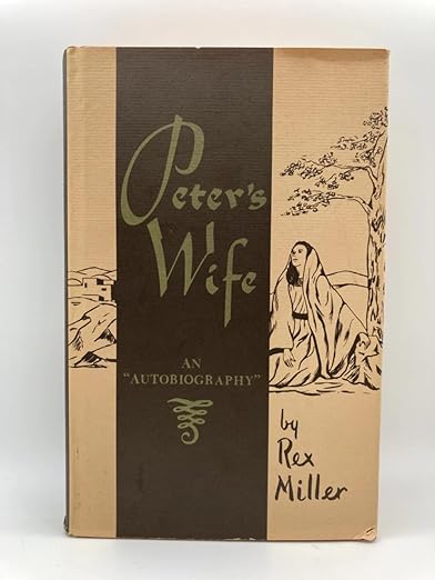 Peter's Wife: An 