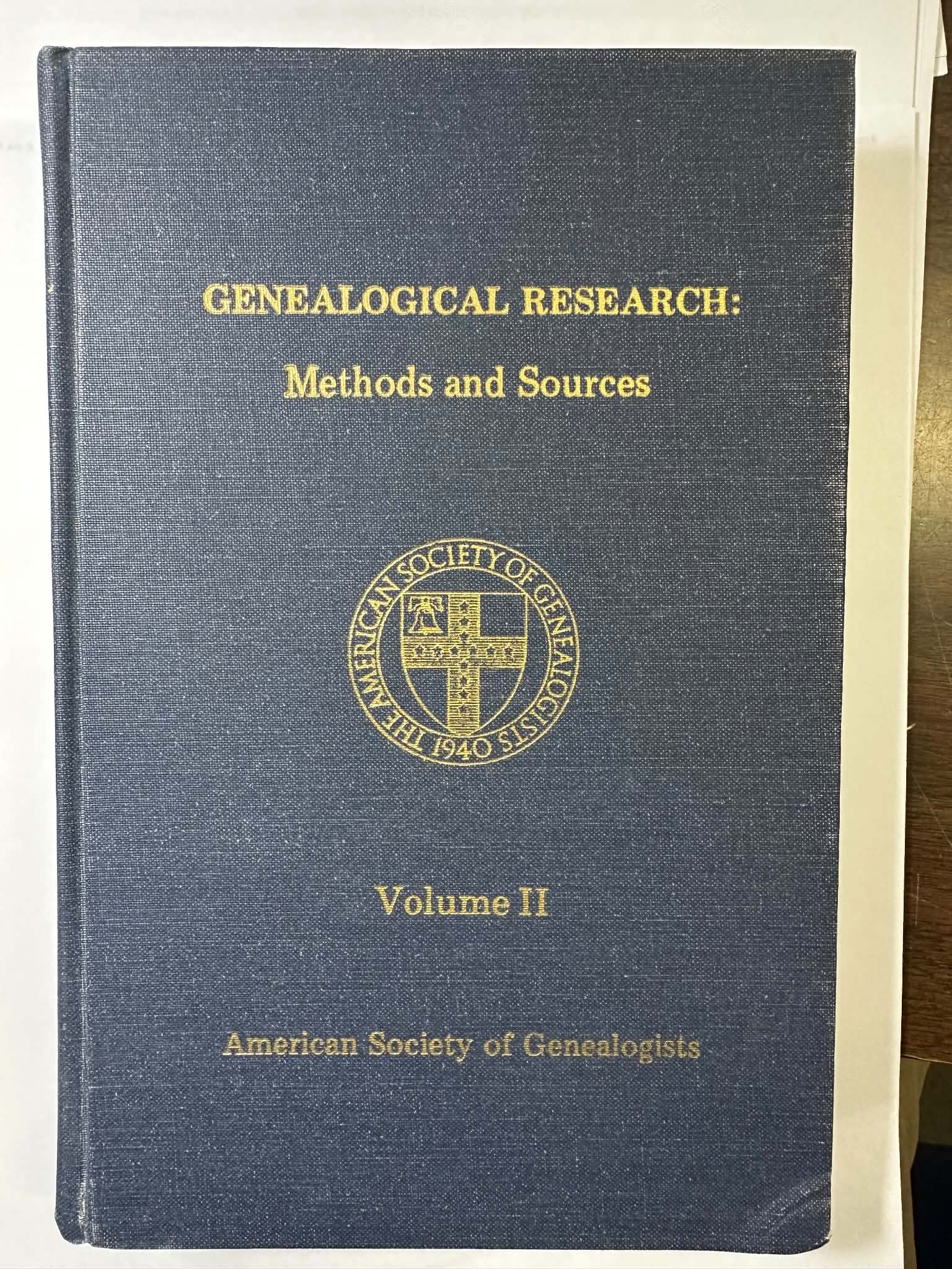 Genealogical Research: Methods and Sources, Volume 2