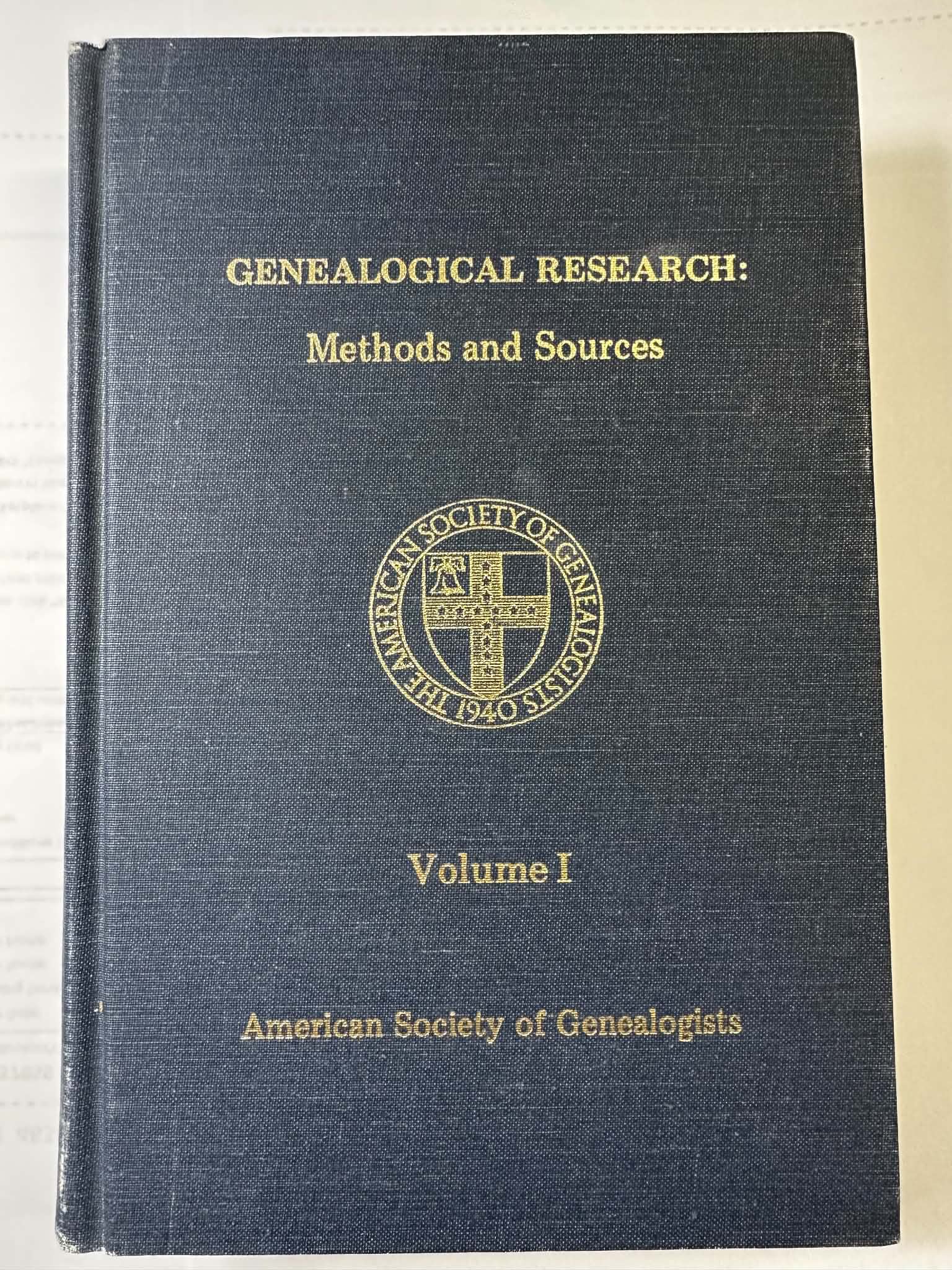Genealogical Research: Methods and Sources, Volume 1
