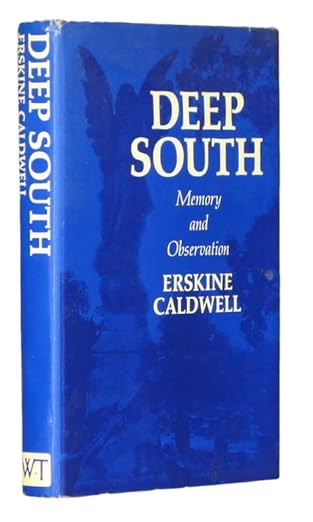 DEEP SOUTH, MEMORY AND OBSERVATION