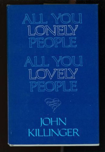 All You Lonely People - All You Lovely People