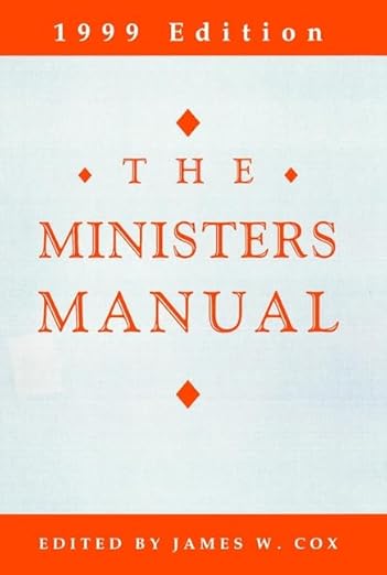 The Minister's Manual: 1999 Edition
