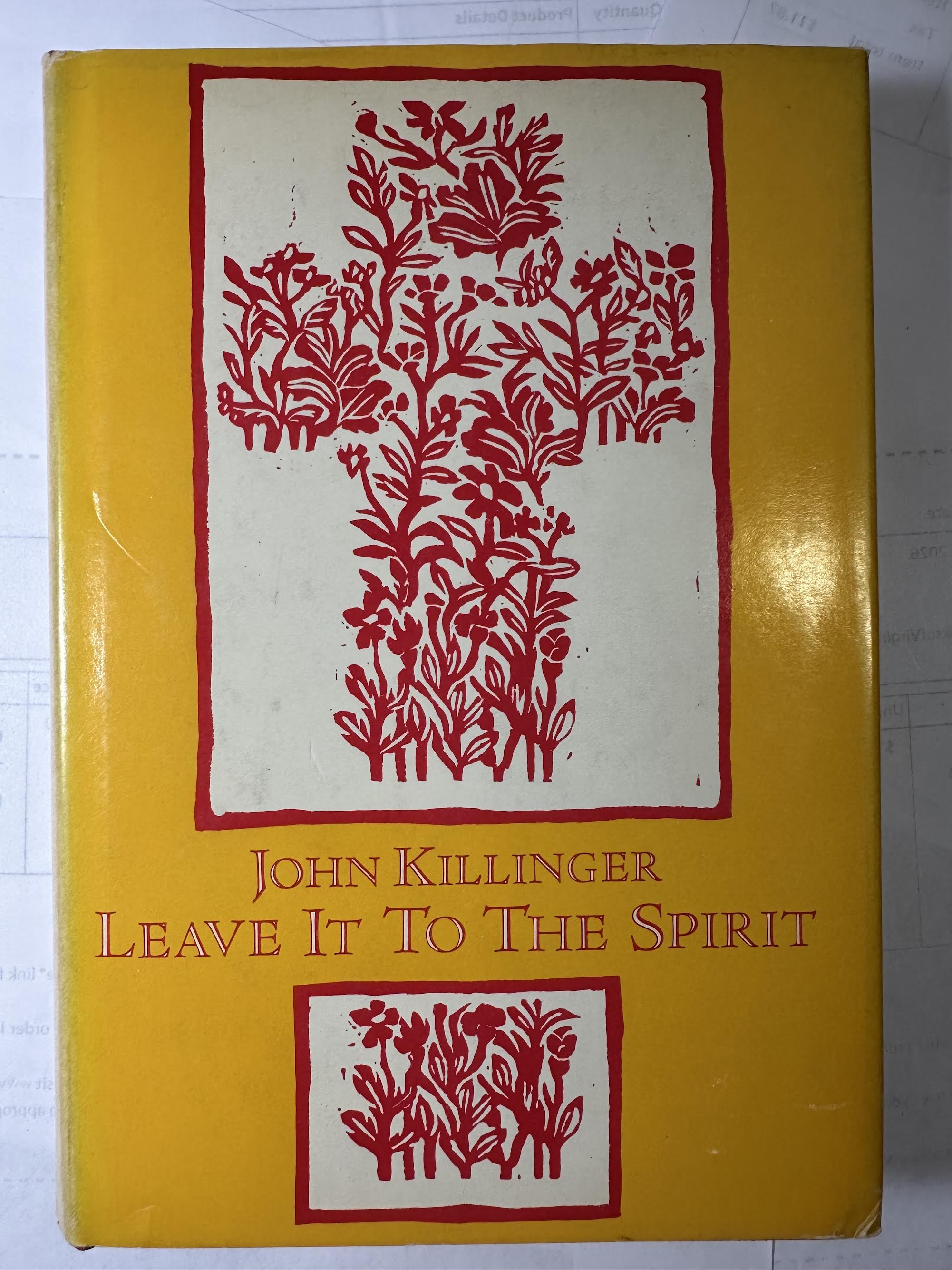 Leave it to the Spirit: Commitment and Freedom in thew New Liturgy