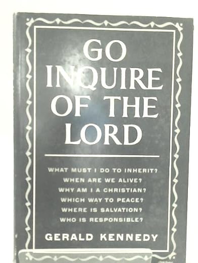 Go Inquire of the Lord