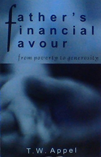 Father's Financial Favor - From Poverty to Generosity