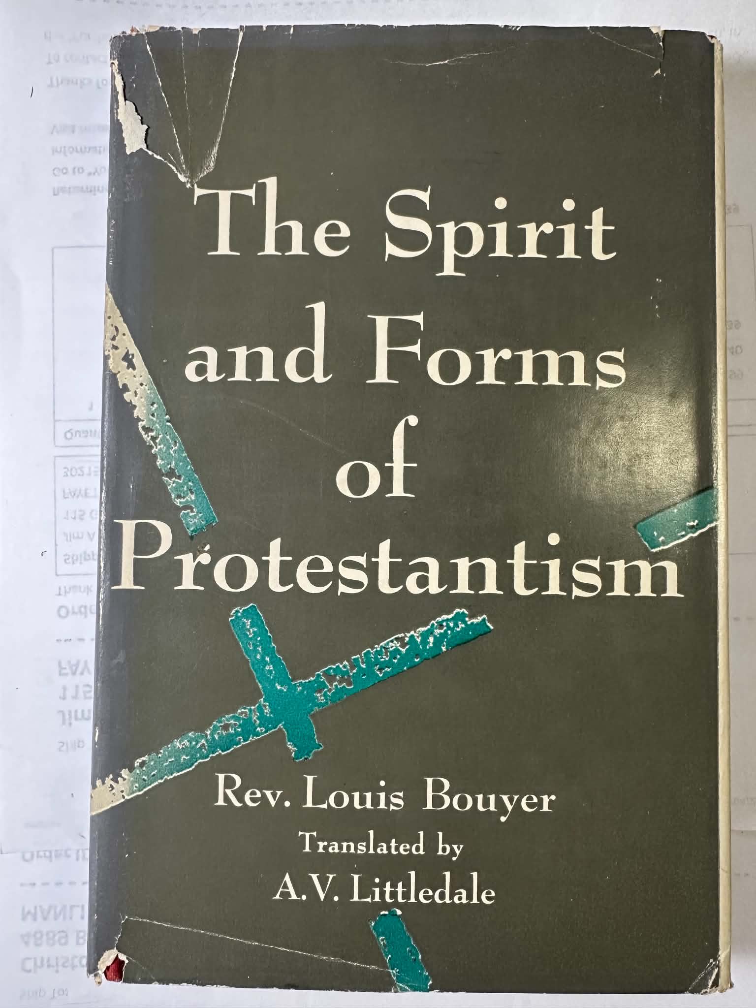 The Spirit and Forms of Protestantism