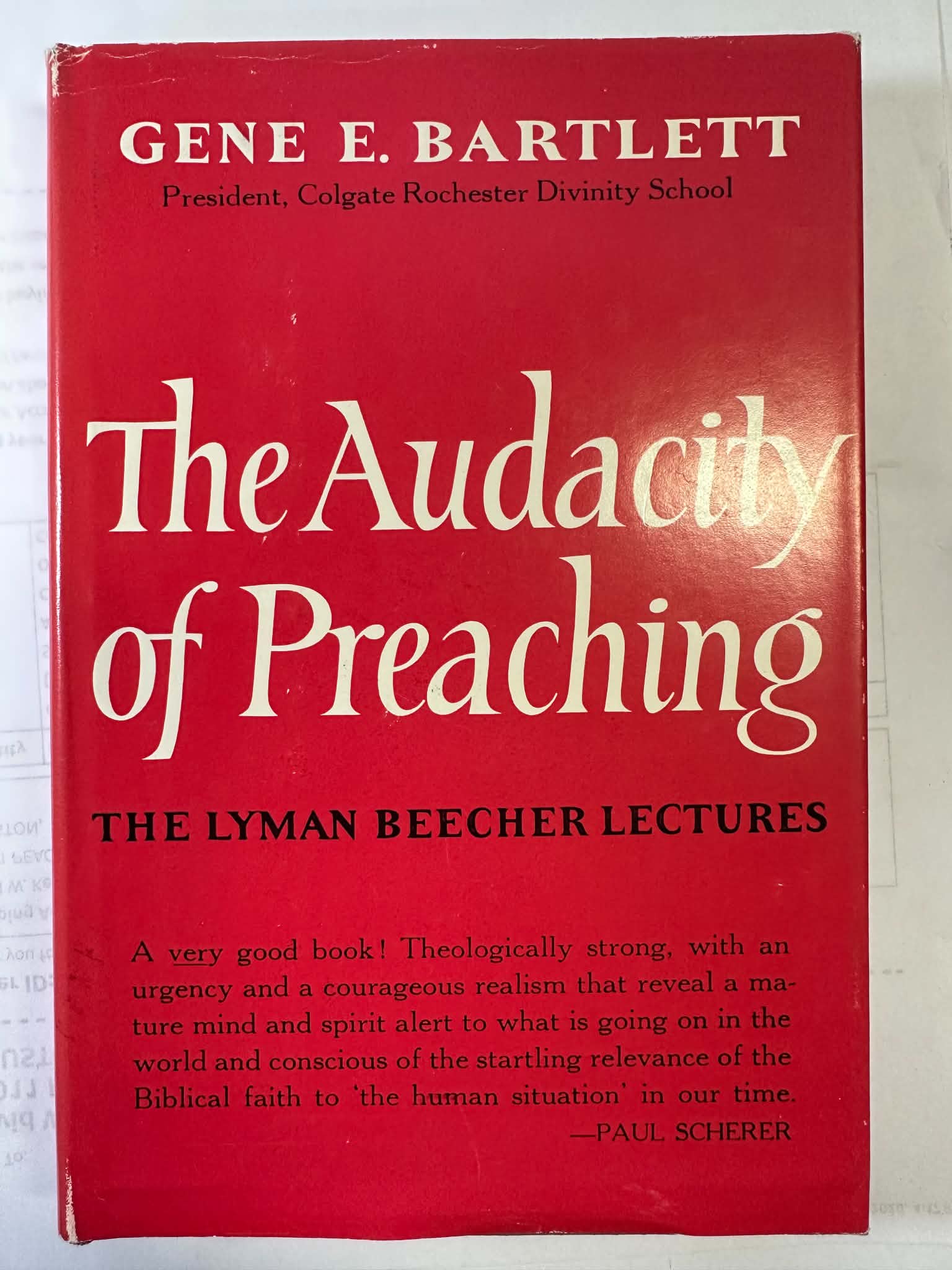 The audacity of preaching (The Lyman Beecher lectures)