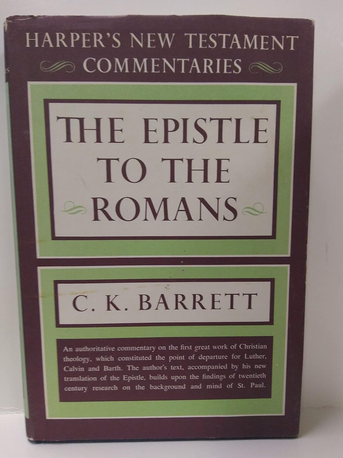 The Epistle to the Romans: Harper's New Testament Commentaries