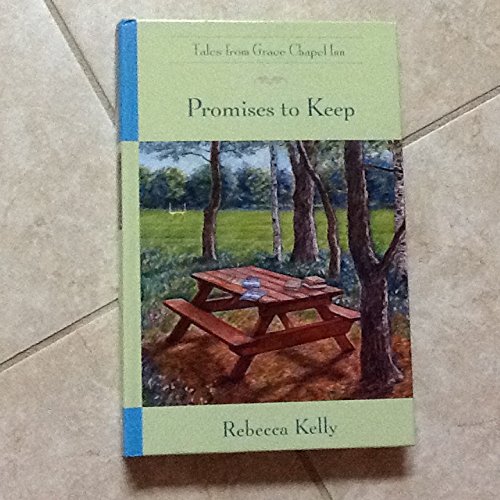 Promises to Keep: Tales from Grace Chapel Inn