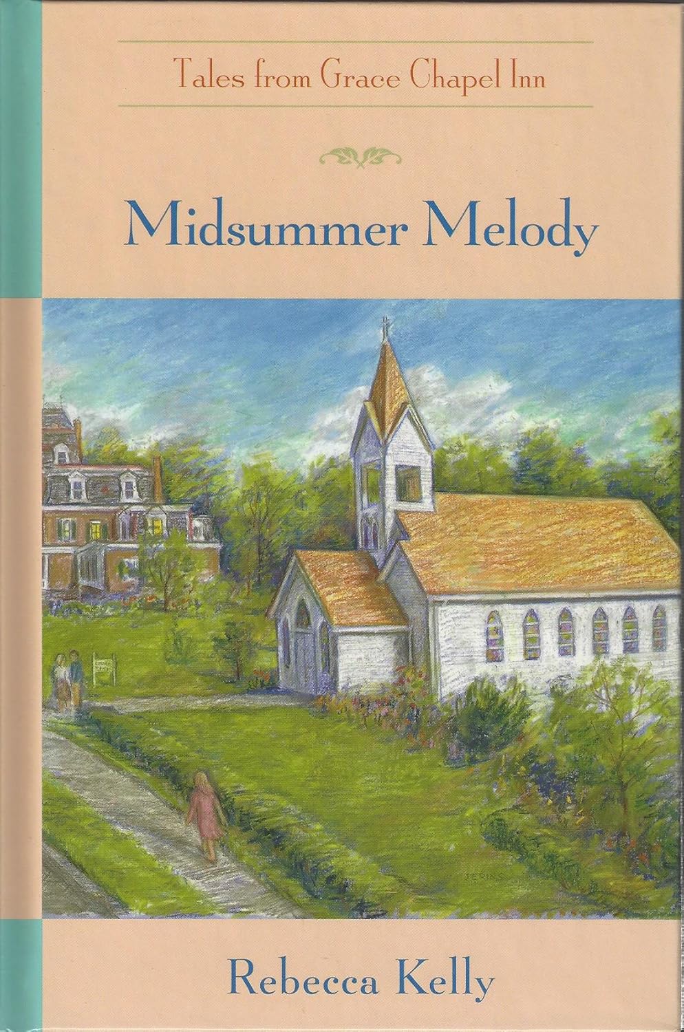 Midsummer Melody (The Tales from Grace Chapel Inn Series)