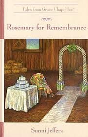 Rosemary for Remembrance (The Tales From Grace Chapel Inn Series)