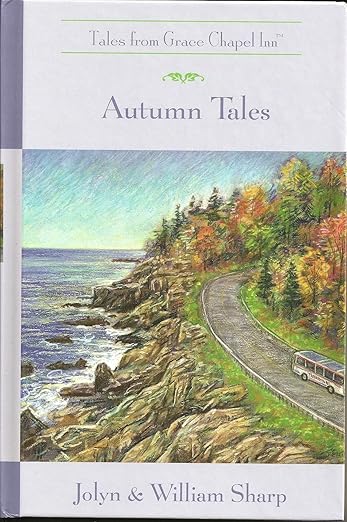 Autumn Tales (The Tales from Grace Chapel Inn Series)