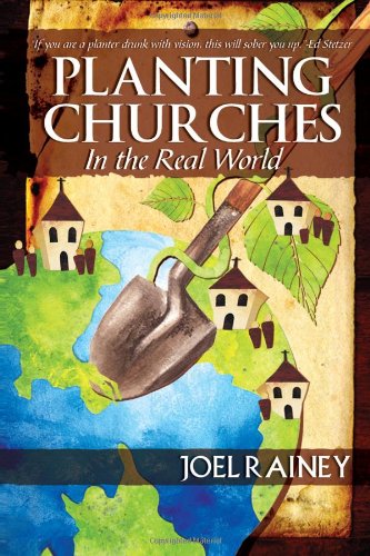 Planting Churches in the Real World