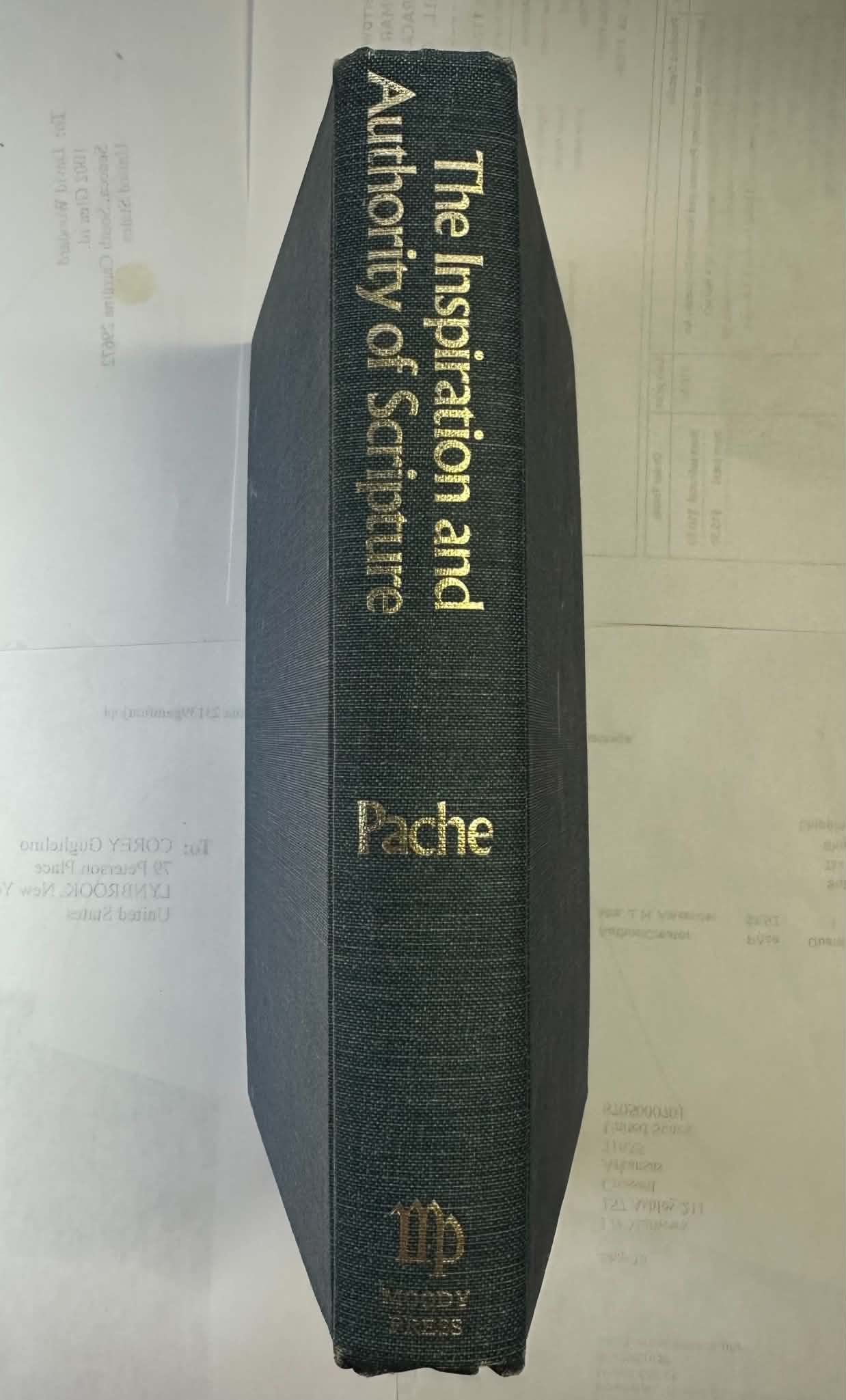 The Inspiration and Authority of Scripture