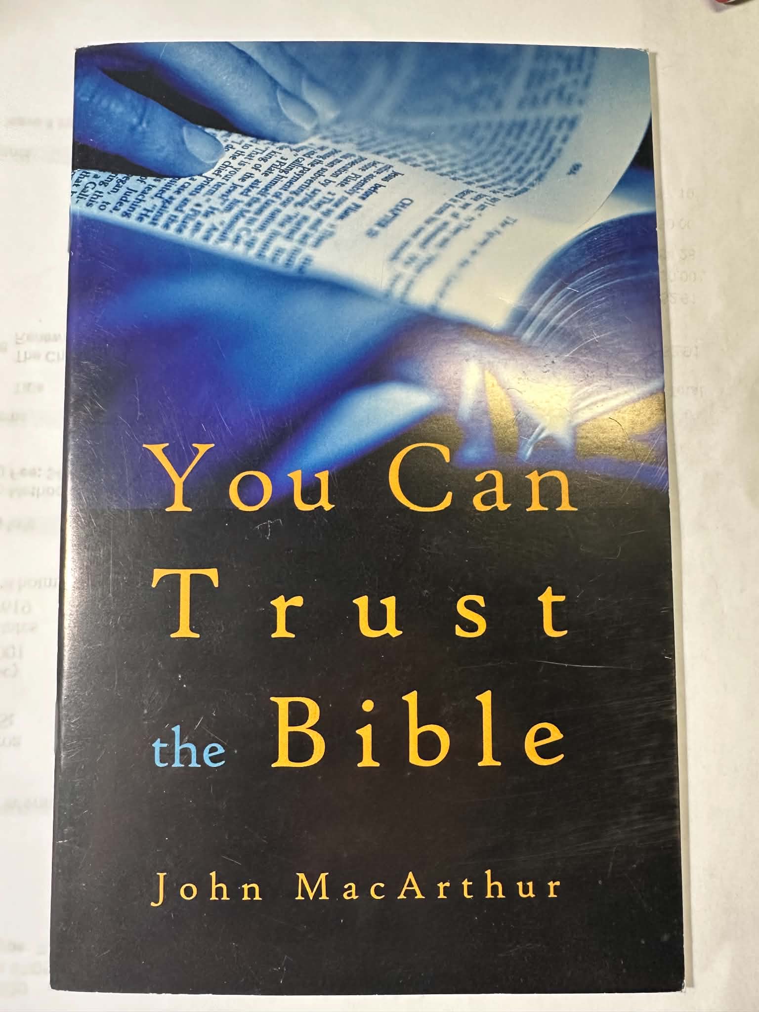 You Can Trust the Bible