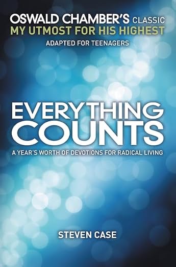 Everything Counts: A Year's Worth of Devotions For Radical Living