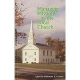 Managing Missions in the Local Church