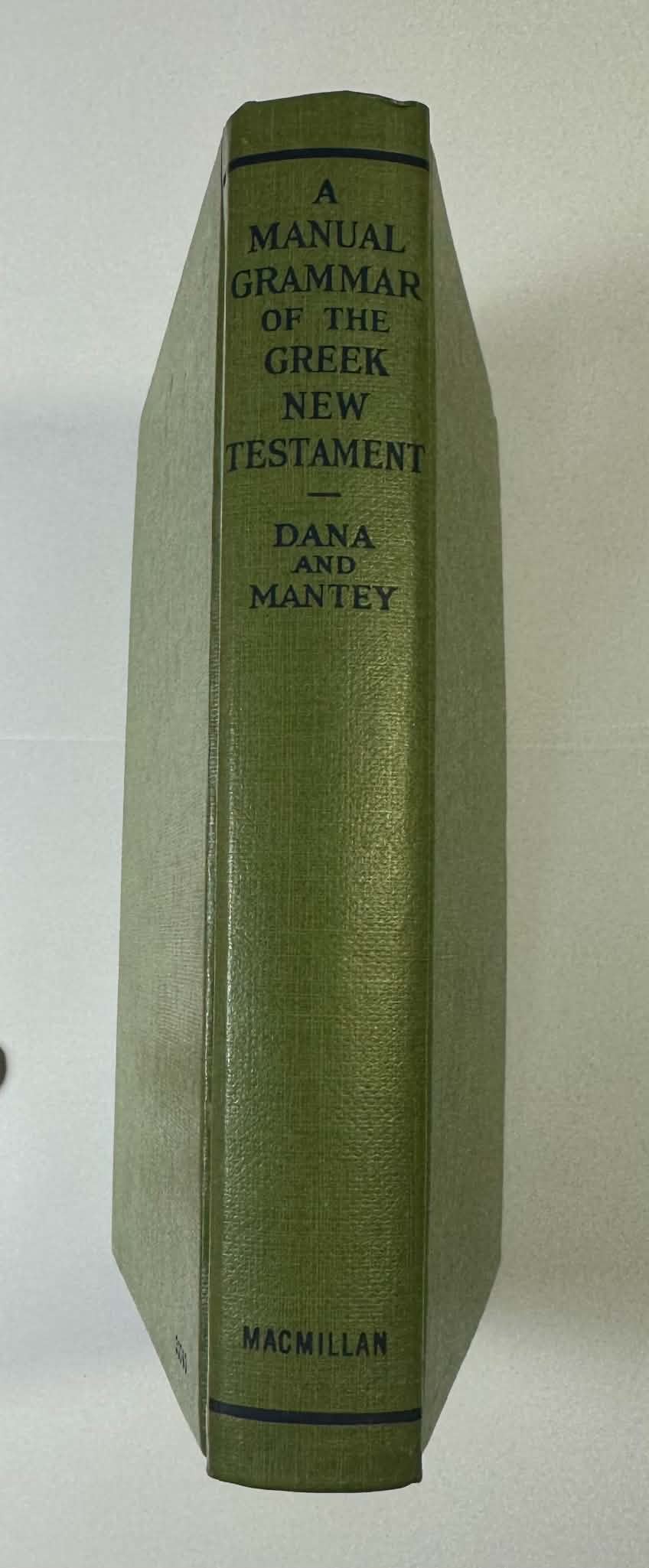 MANUAL GRAMMAR OF THE GREEK NEW TESTAMENT