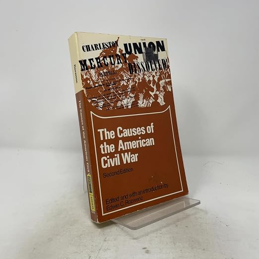 The Causes of the American Civil War