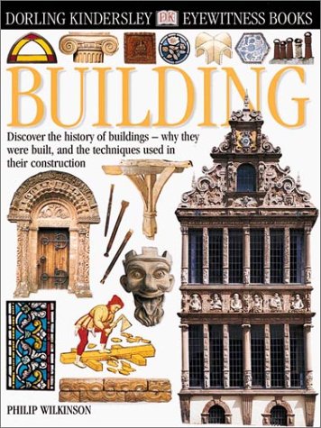 Eyewitness: Building (Eyewitness Books)